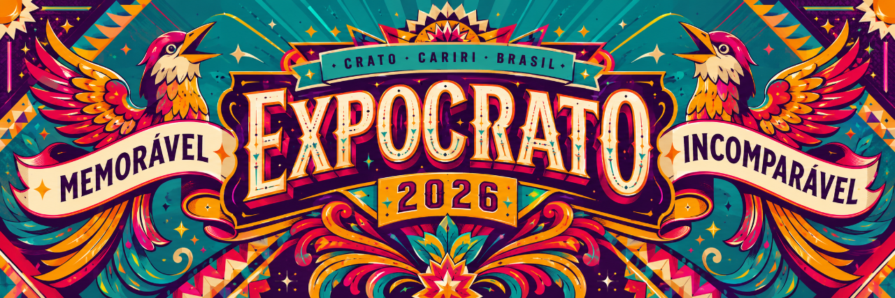 Expocrato 2026 - 11 a 19 de julho em Crato, Ceará